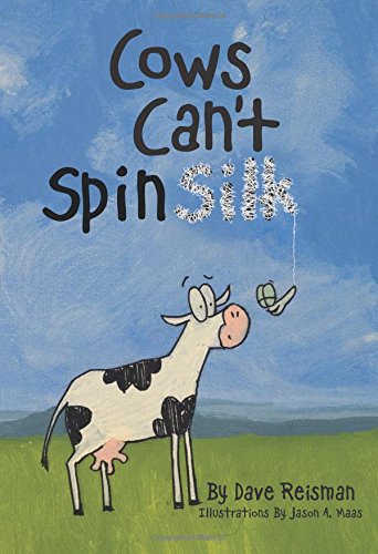 Cows Cant Spin Silk
