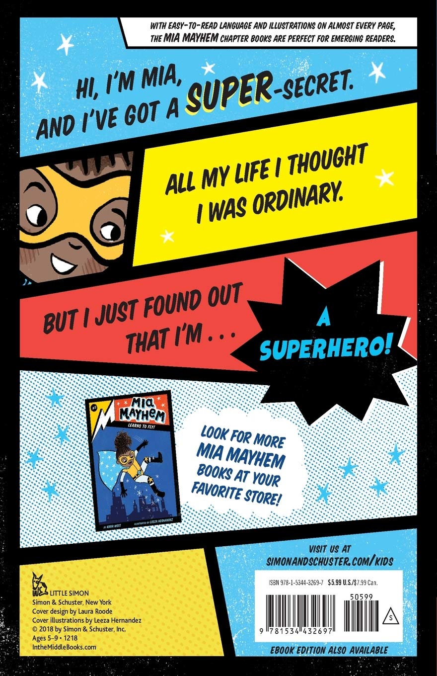 Mia Mayhem is a Superhero!