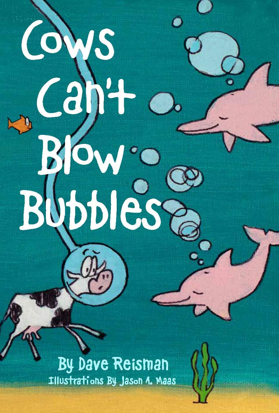 Cows Can't Blow Bubbles (Paperback)