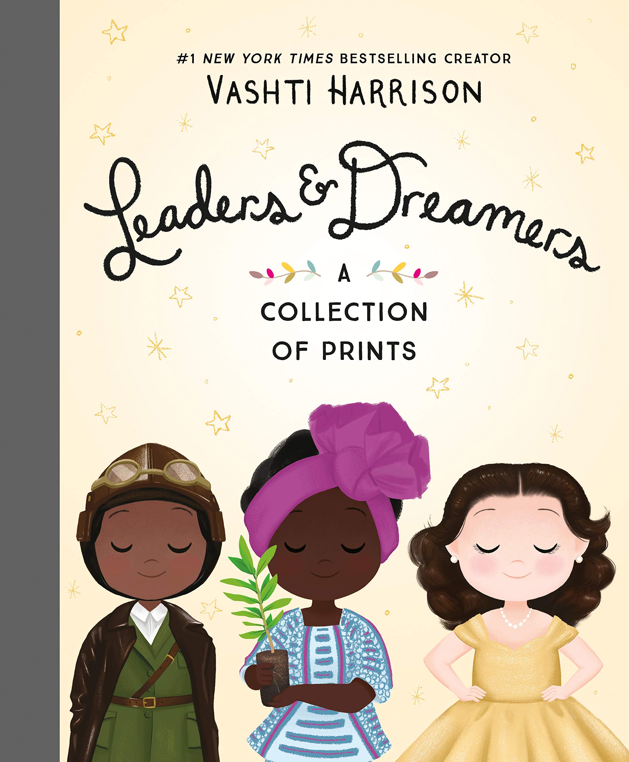 Leaders and Dreamers: A collection of Prints