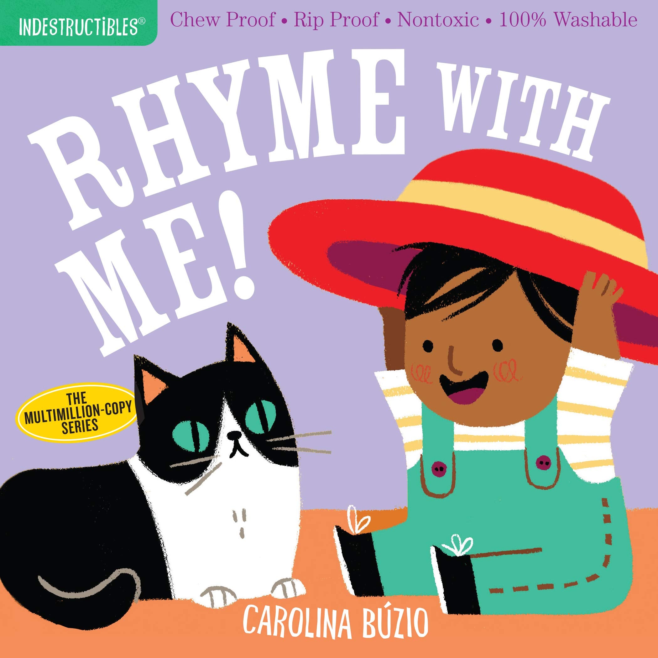Indestructibles: Rhyme with Me! *NEW*