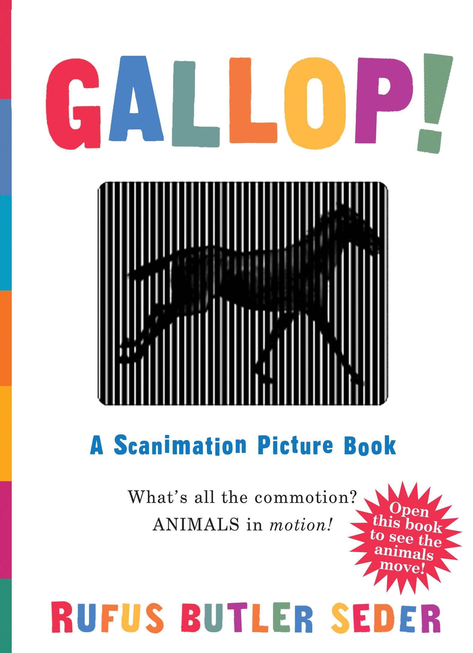 Gallop!A Scanimation Picture Book