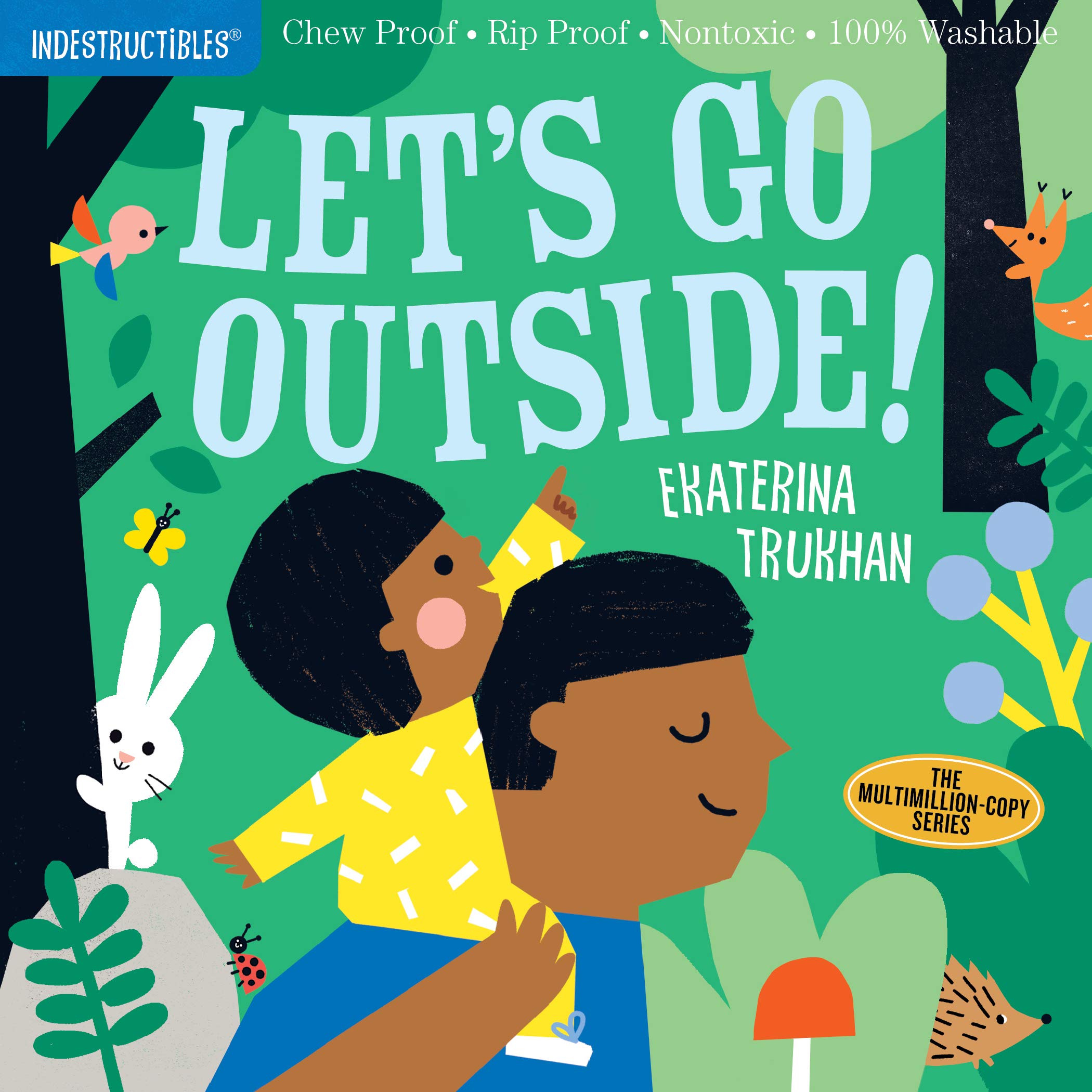 Indestructibles: Let's Go Outside!*NEW*