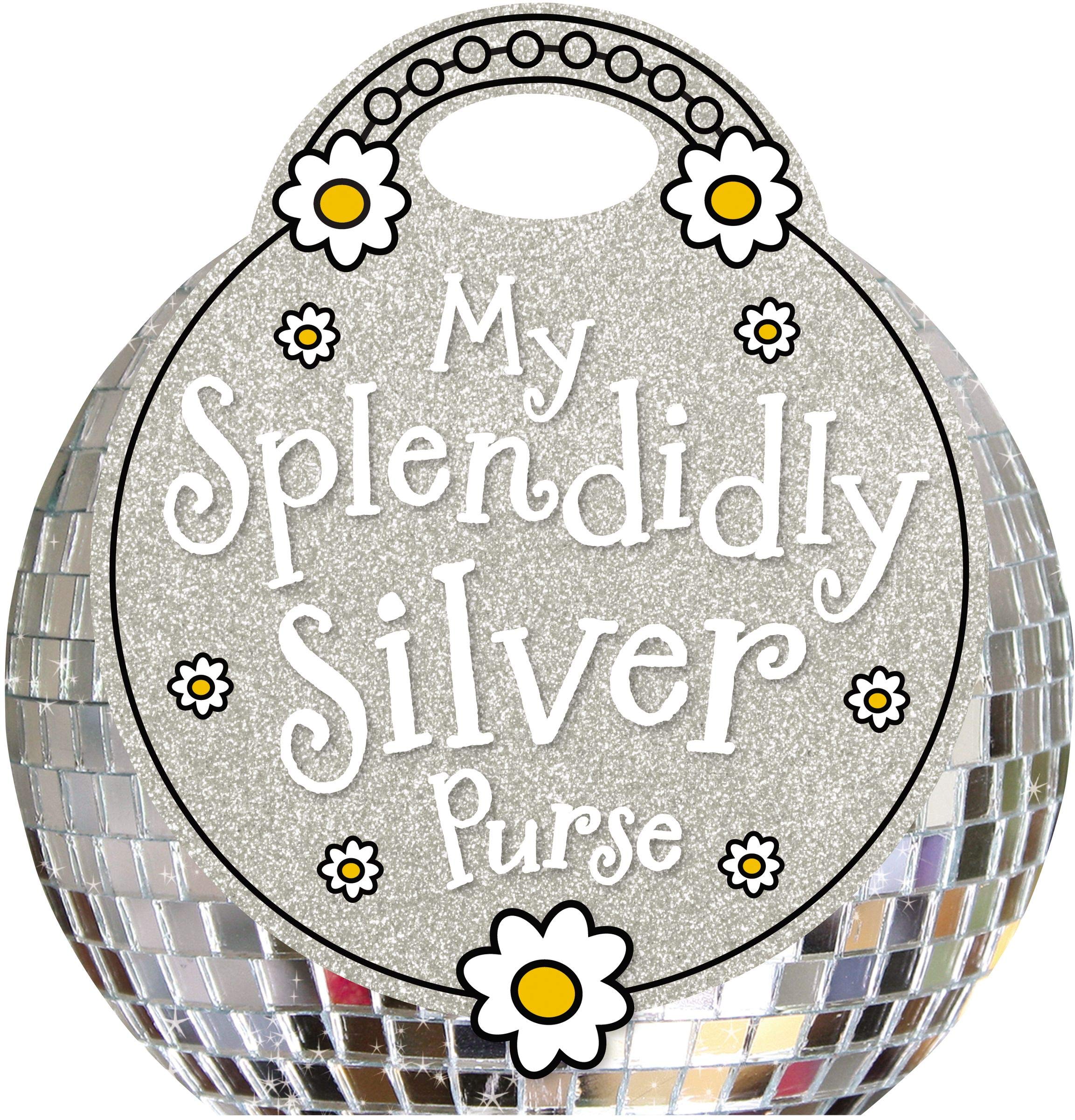 My Splendidly Silver Purse